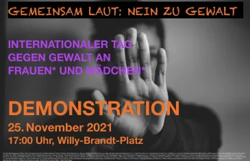 GEMEINSAM LAUT: NEIN ZU GEWALT an FRAUEN* und MÄDCHEN*